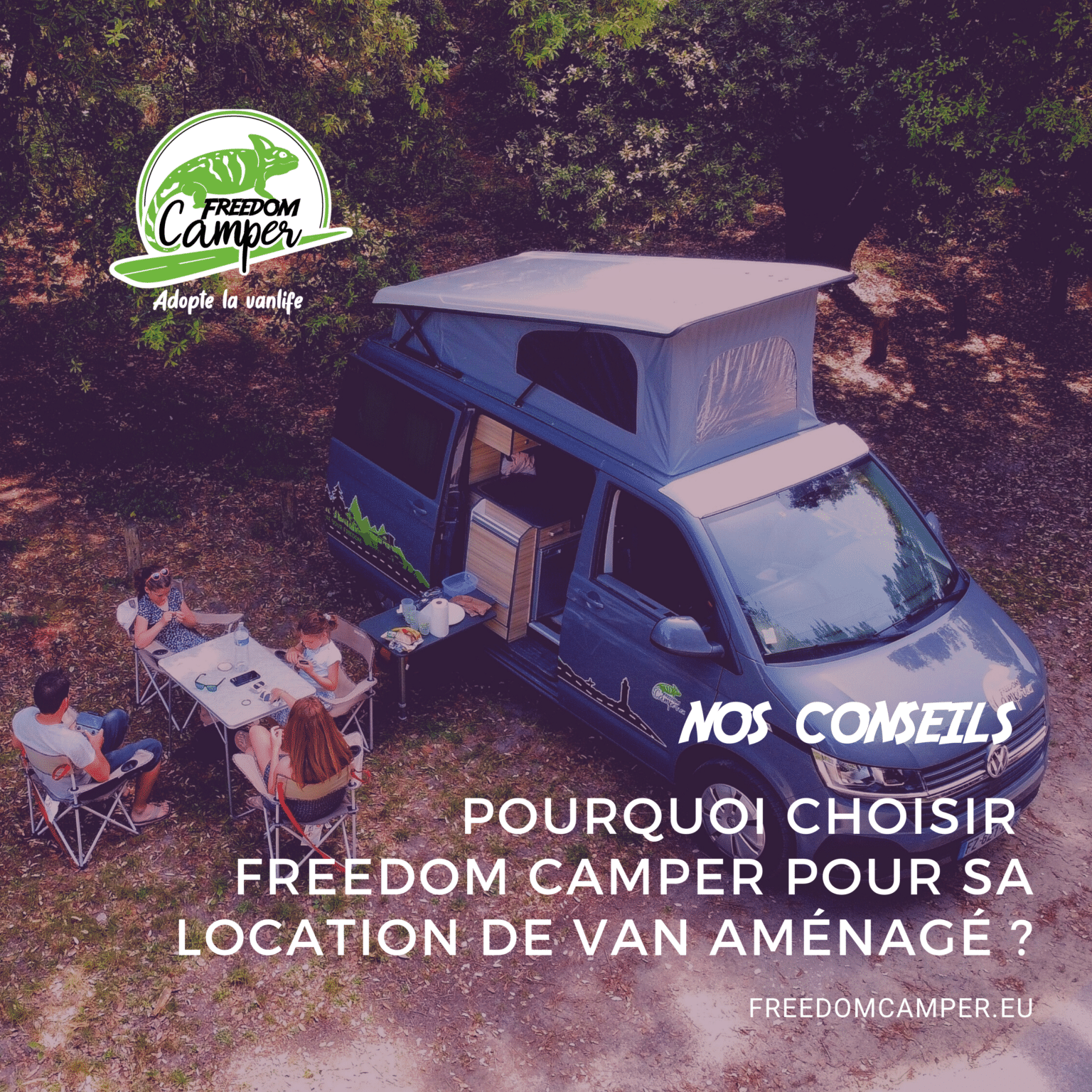Pourquoi choisir Freedom Camper pour sa location de van aménagé