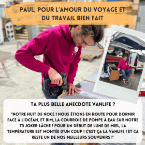 paul, menuisier pour Freedom Camper Nantes