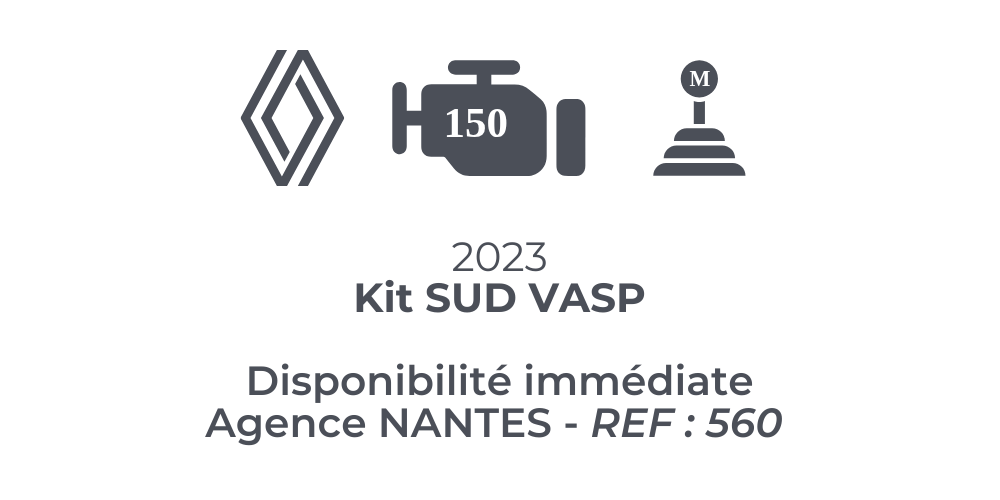 2023 Kit SUD VASP Disponibilité immédiate Agence NANTES - REF : 560 